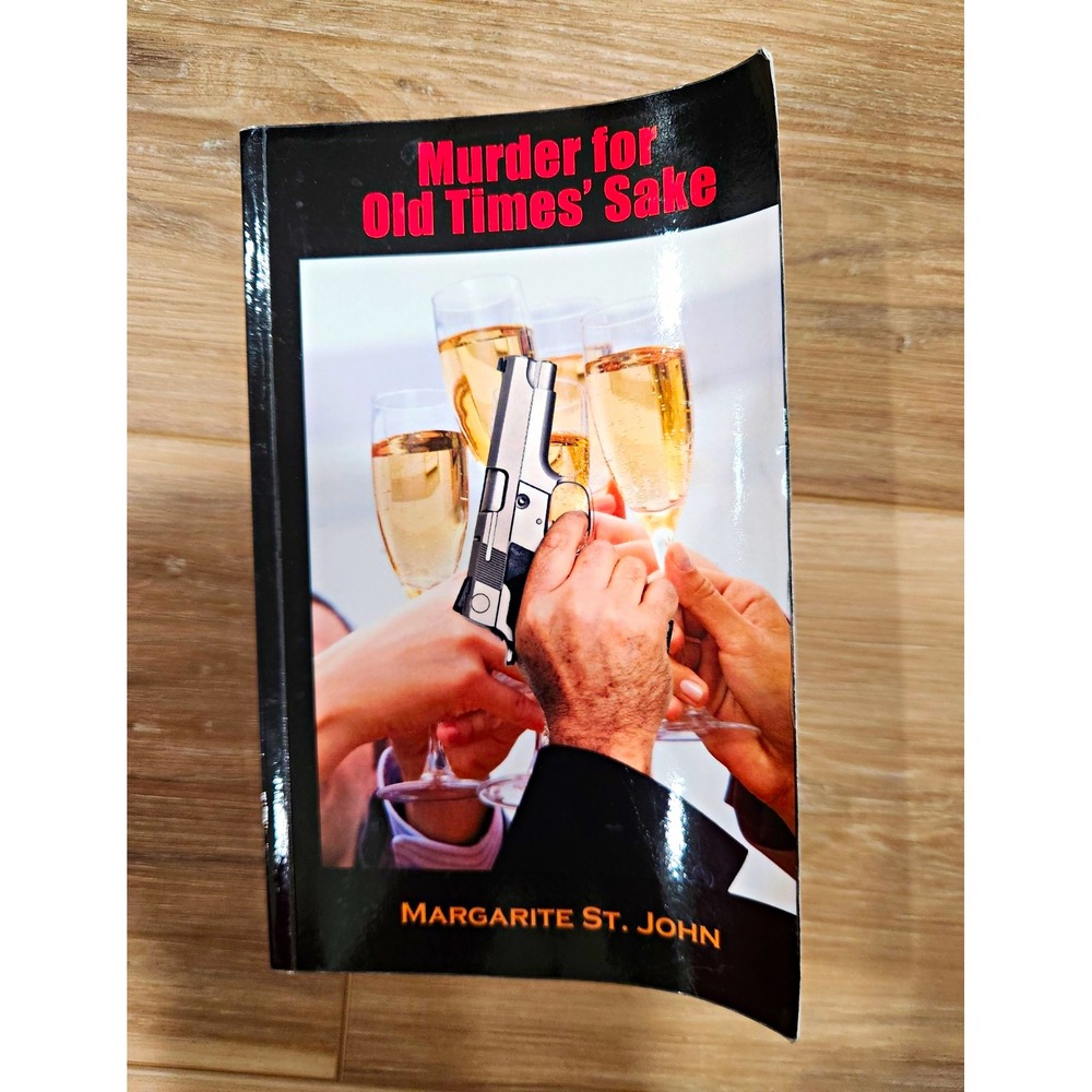 Margarite St. John Murder for Old Times' Sake Paperback 2011 Inscribed Signed